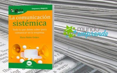 El medio escrito ‘Mundo Emprende’ ha hecho una reseña de este libro
