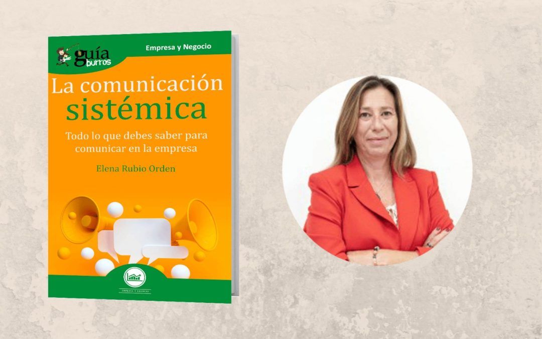 Ya está a la venta el ‘GuíaBurros: Comunicación sistémica’